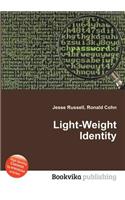 Light-Weight Identity