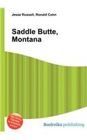 Saddle Butte, Montana