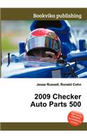 2009 Checker Auto Parts 500