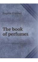 The Book of Perfumes