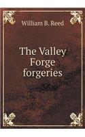 The Valley Forge Forgeries