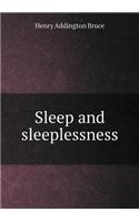 Sleep and Sleeplessness