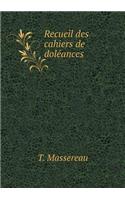 Recueil des cahiers de doléances: (French)