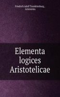 Elementa logices Aristotelicae.