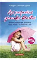 Los Pequeños Grandes Detalles