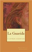 La Guarida, y otros cuentos