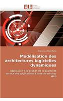 Modélisation Des Architectures Logicielles Dynamiques