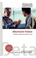 Albanische Polizei: (German)