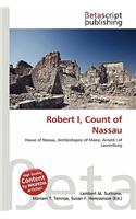Robert I, Count of Nassau: (English)