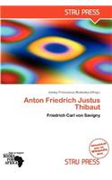 Anton Friedrich Justus Thibaut: (German)