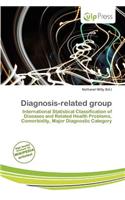 Diagnosis-Related Group