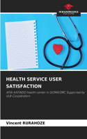 Health Service User Satisfaction