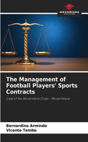 Management of Football Players' Sports Contracts