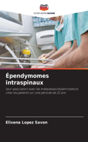 Épendymomes intraspinaux