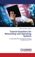 Tutorial Questions for Networking and Operating Systems