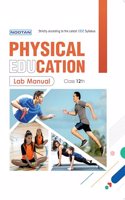 NOOTAN CBSE Board Physical Education Lab Manual for Class 12 for Academic Year 2023-24 - Nageen Prakashan