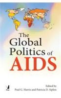 The Global Politics Of AIDS