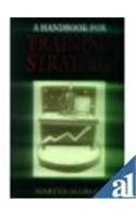 A Handbook for Training Strategy