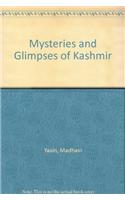Mysteries and Glimpses of Kashmir