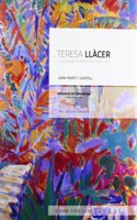 Teresa Llacer: La descoberta expressionista del mon (Tamarit) (Catalan, Spanish and English Edition)