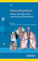 Sistema Respiratorio: Metodos, fisioterapia clinica y afecciones para fisioterapeutas