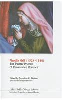 Plautilla Neli, 1523-1588