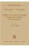 Problems in the Theory of Knowledge / Problèmes de la Théorie de la Connaissance