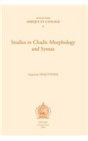 Studies in Chadic Morphology and Syntax
