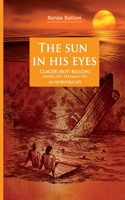 Sun In His Eyes