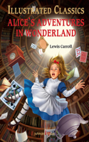Alice in Wonderland: Illustrated Abridged Children Classics English Novel with Review Questions (Hardback)