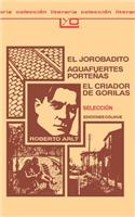 El Jorobadito: Aguafuertes Portenas: El Criador De Gorilas: Seleccion