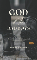 God of the Bad Boys