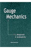 Gauge Mechanics