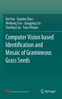 Computer Vision Based Identification and Mosaic of Gramineous Grass Seeds