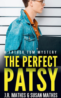 Perfect Patsy