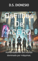 OS Filhos de Acero