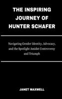 inspiring journey of Hunter Schafer