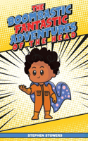 Bombastic Fantastic Adventures Of The Head