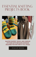 Essential Knitting projects Book