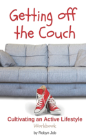 Getting Off the Couch