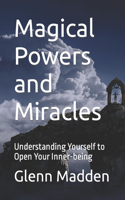 Magical Powers and Miracles