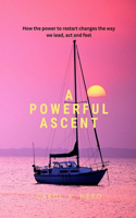 A powerful ascent