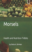 Morsels