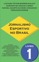 Jornalismo Esportivo no Brasil