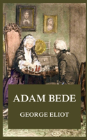 Adam Bede Illustrated