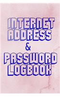 Internet Log Book: Forgot Password Internet Address And Password Logbook Size 6 X 9 Inches Organizer - Organizer # Large Matte Cover Design 110 Page Very Fast Print.