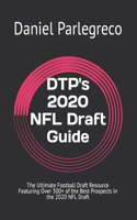 DTP's 2020 NFL Draft Guide