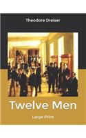 Twelve Men