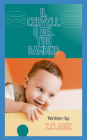 cervello del tuo bambino