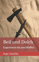 Beil und Dolch